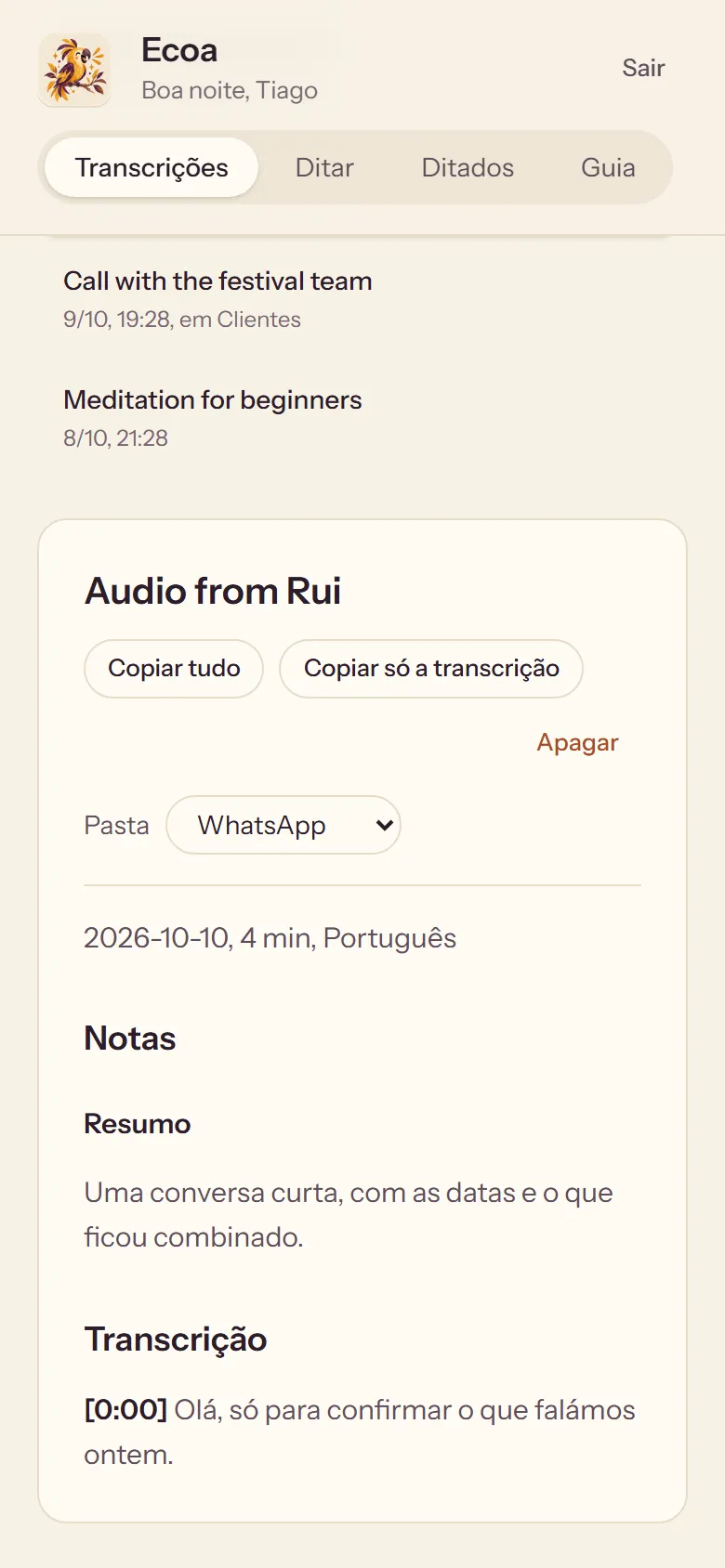 A WhatsApp voice note in Ecoa, in its own folder, as text.